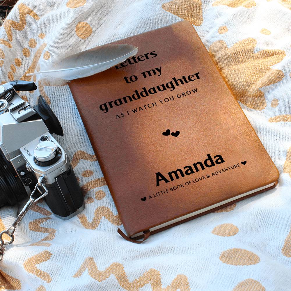 TO MY GRANDDAUGHTER LETTERS JOURNAL
