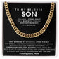 To my Son, You have a steady heart and a knack for turning ordinary moments into meaning