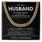 To My Husband, With you, ordinary moments turn into treasured memories I'll hold forever