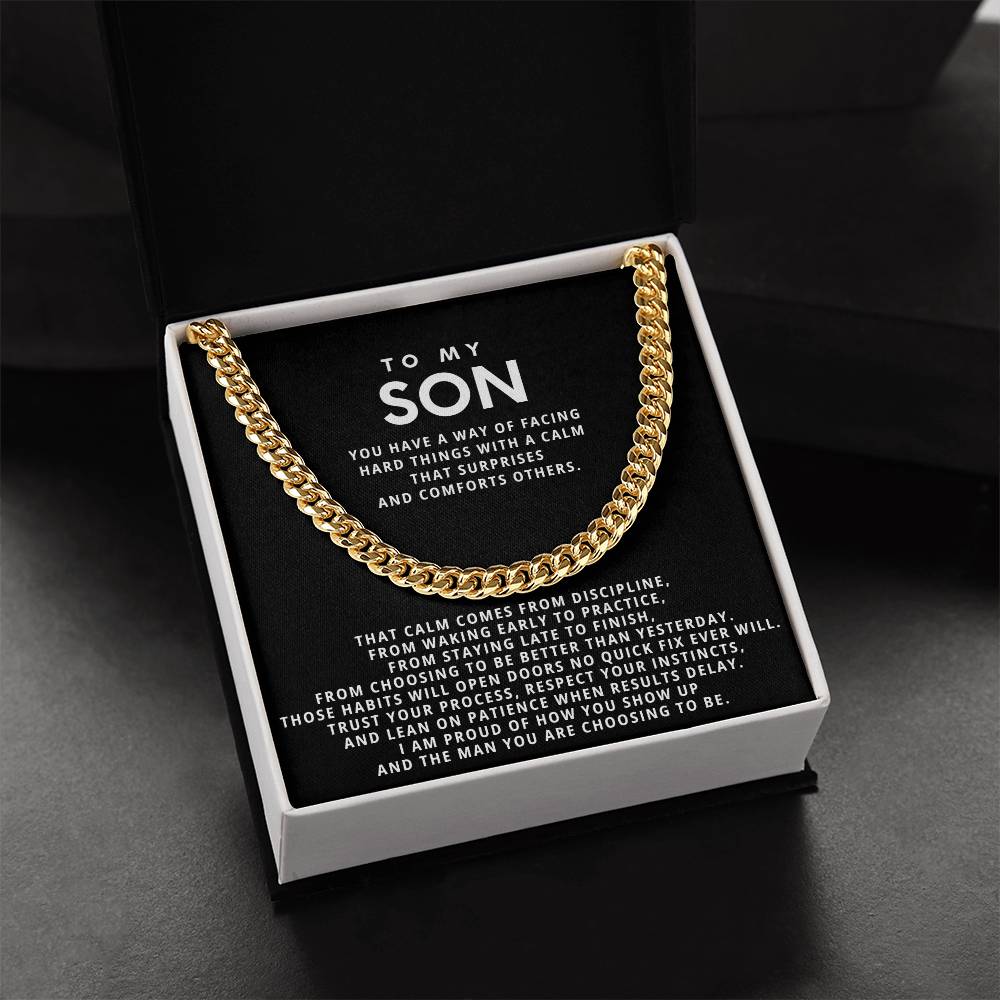 To my Son, I am proud of how you show up and the man you are choosing to be.