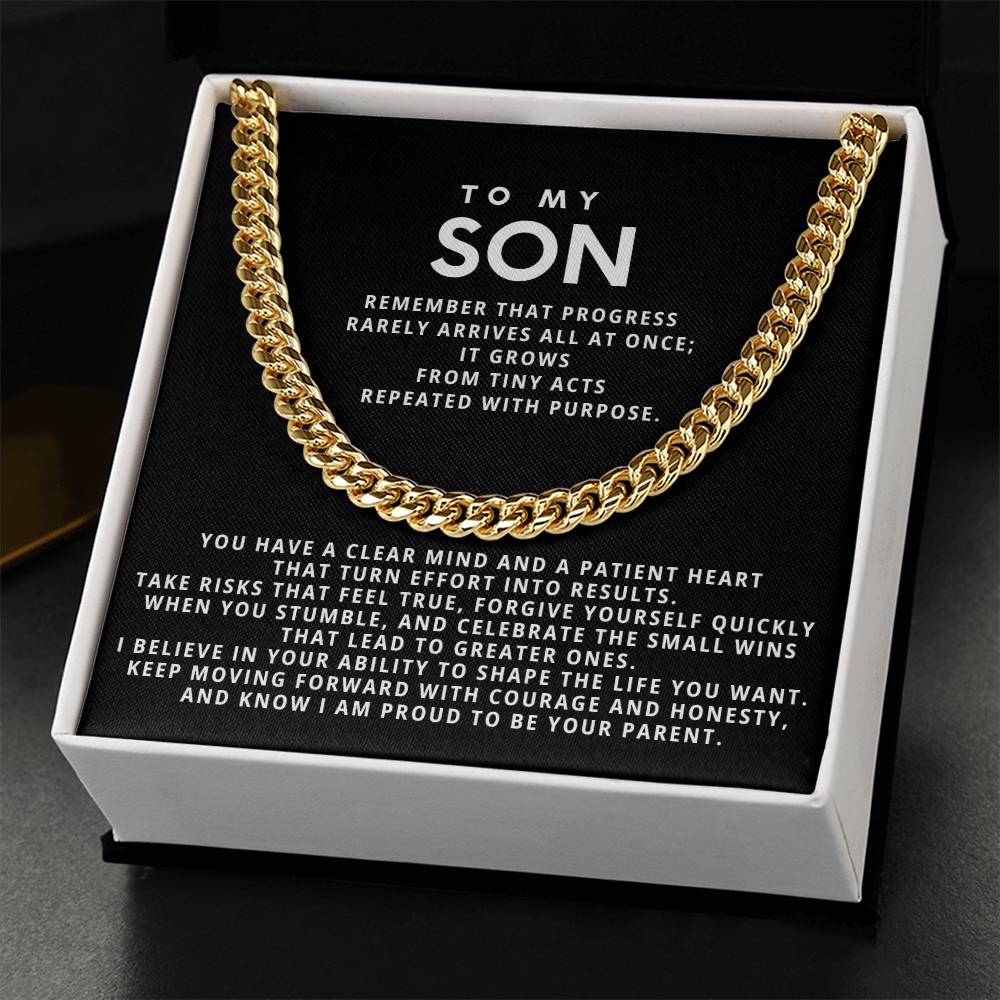 To my Son,Keep moving forward with courage and honesty