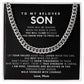 To my son,  Let your values guide you, laugh when you can