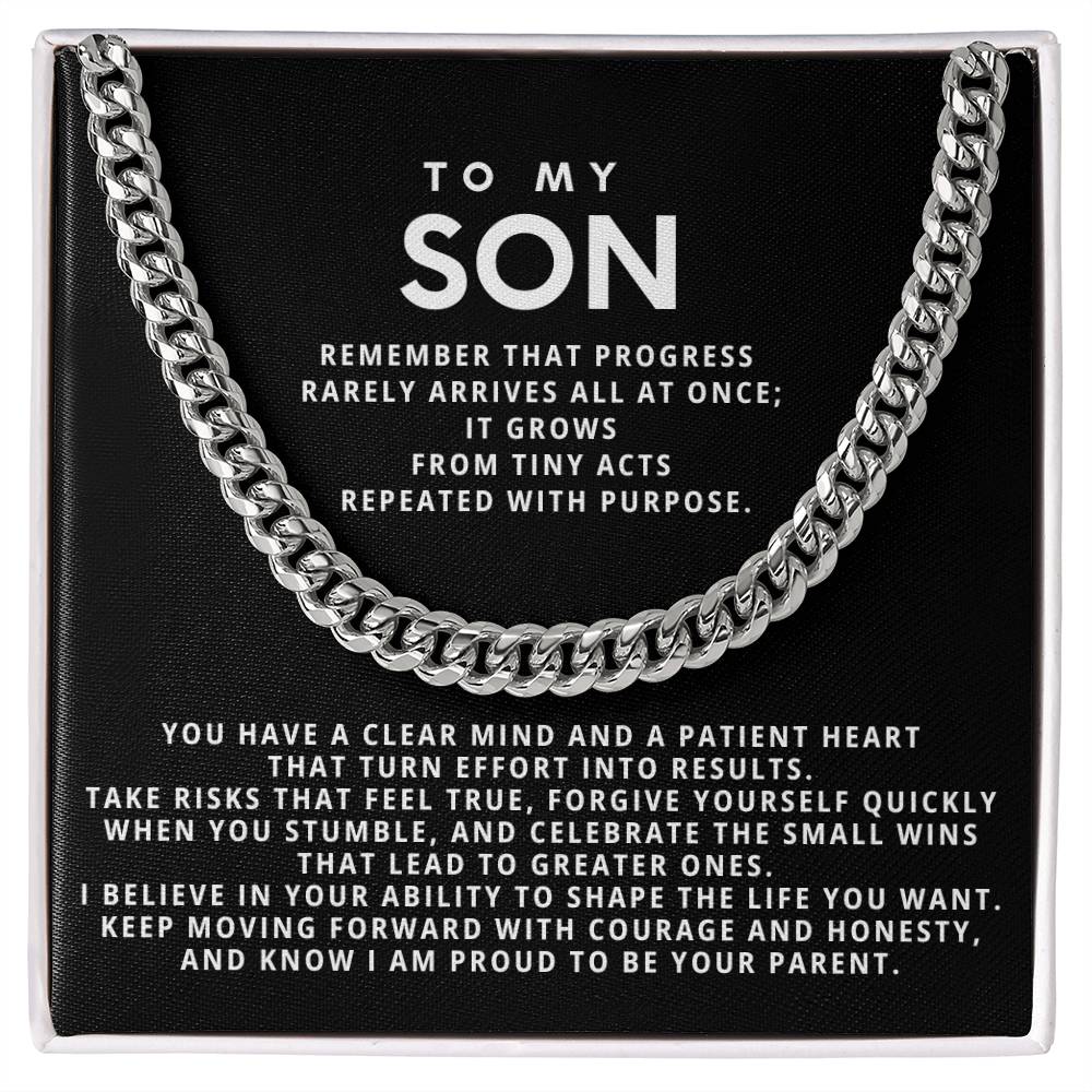 To my Son,Keep moving forward with courage and honesty