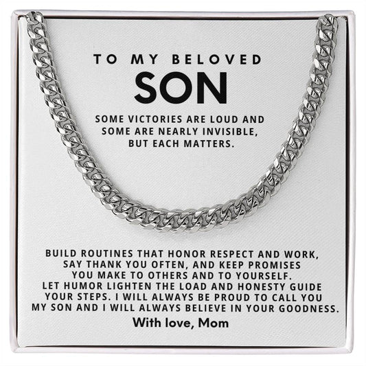 To my beloved Son, I will always be proud to call you my son and I will always believe in your goodness