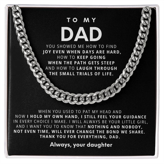 To My Dad, You showed me how to find joy even when days are hard