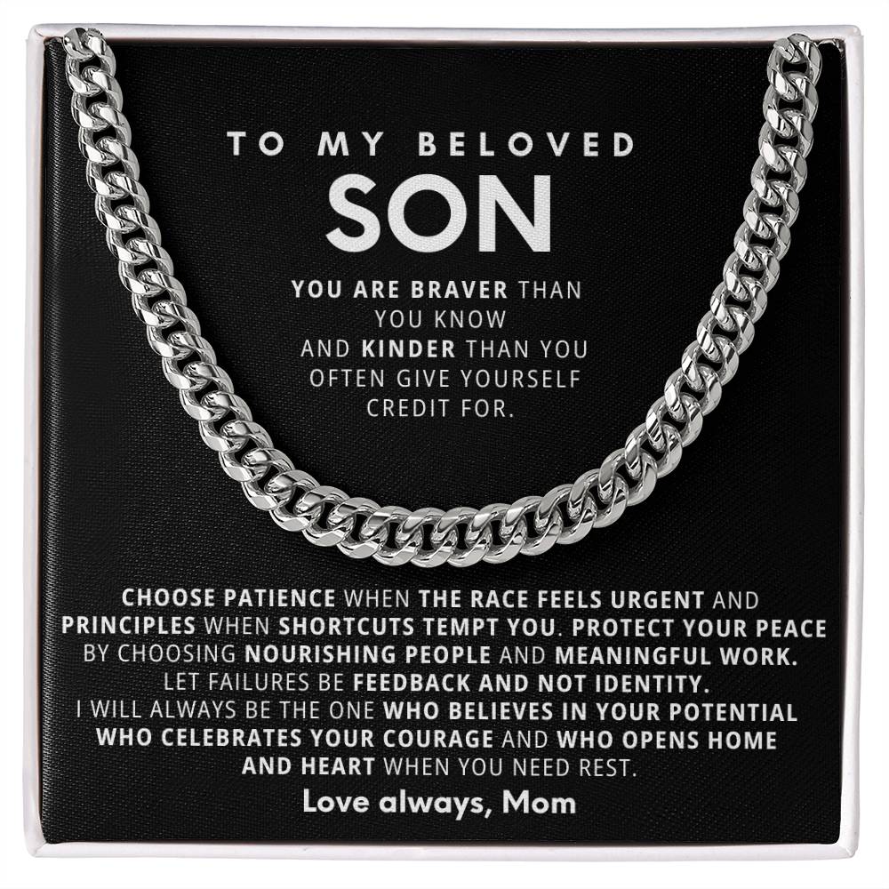 To my Son,I will always be the one who believes in your potential