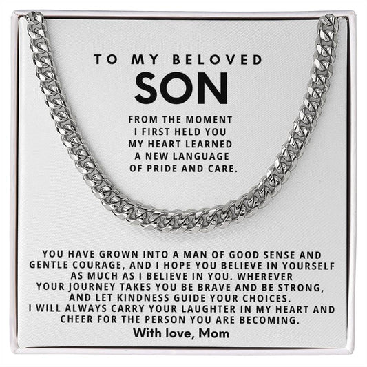 To my beloved Son, Be brave and be strong, and let kindness guide your choices
