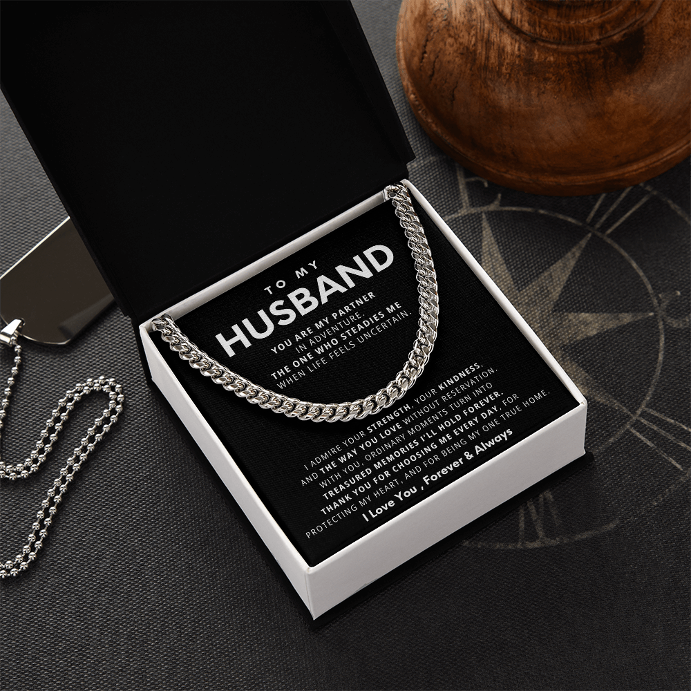 To My Husband, With you, ordinary moments turn into treasured memories I'll hold forever
