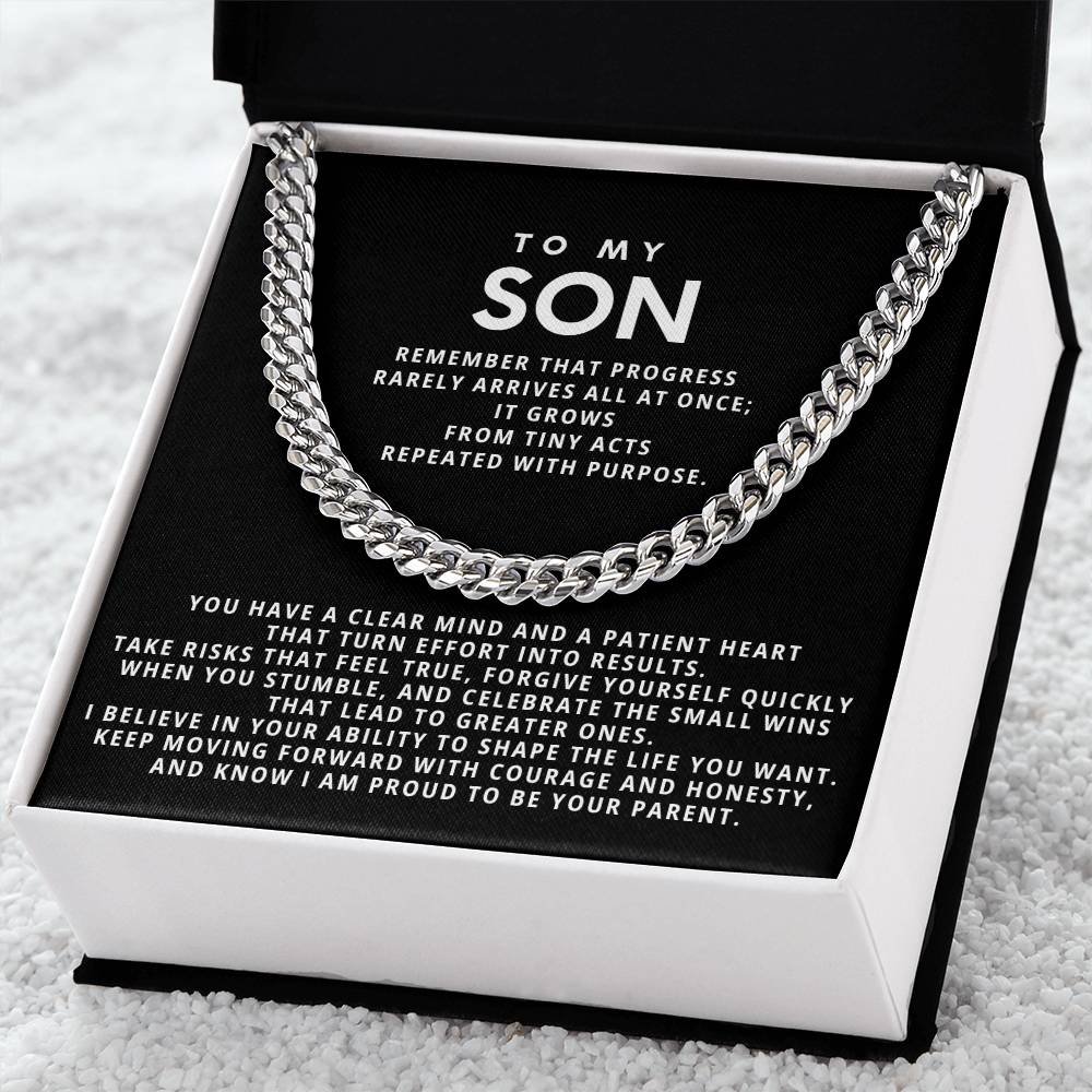 To my Son,Keep moving forward with courage and honesty