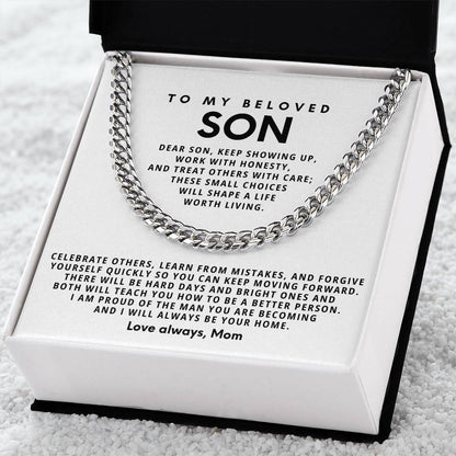To my beloved Son, Celebrate others, learn from mistakes, and forgive yourself quickly