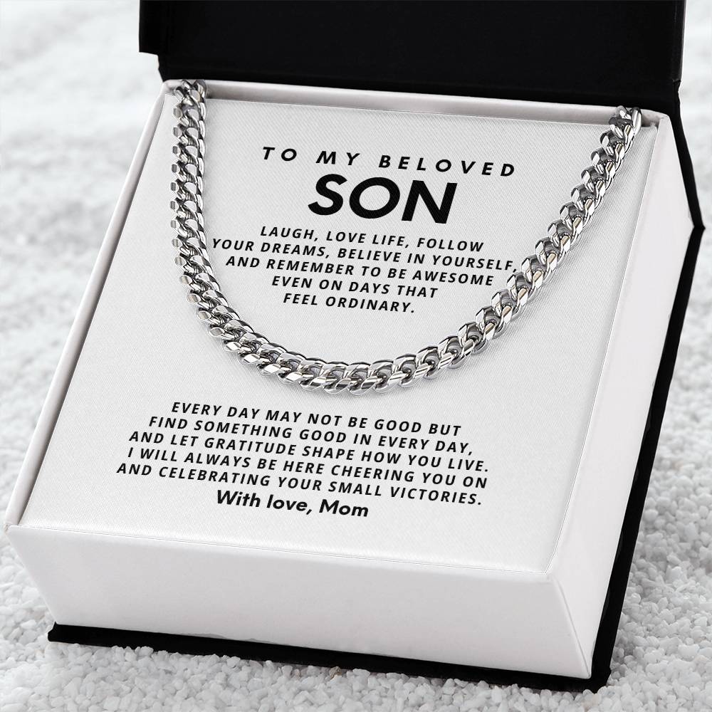 To my beloved son, Laugh, love life, follow your dreams, believe in yourself [ Few left only ]