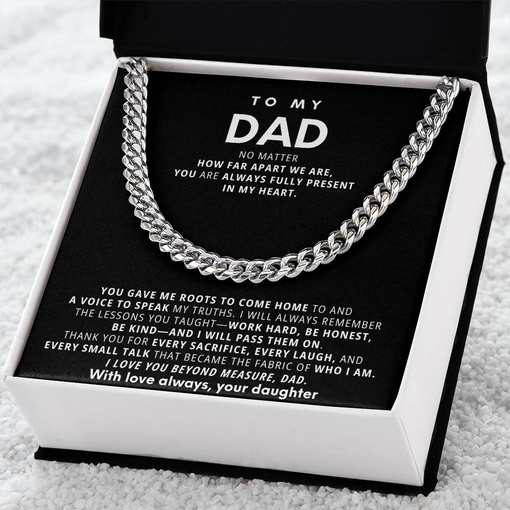 To My Dad, You are always fully present in my heart