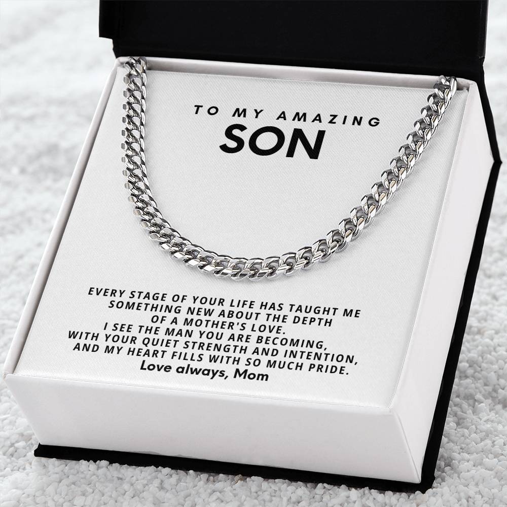 To my amazing son, I see the man you are becoming
