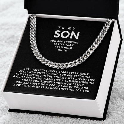 To my son, You are growing faster than I can hold on