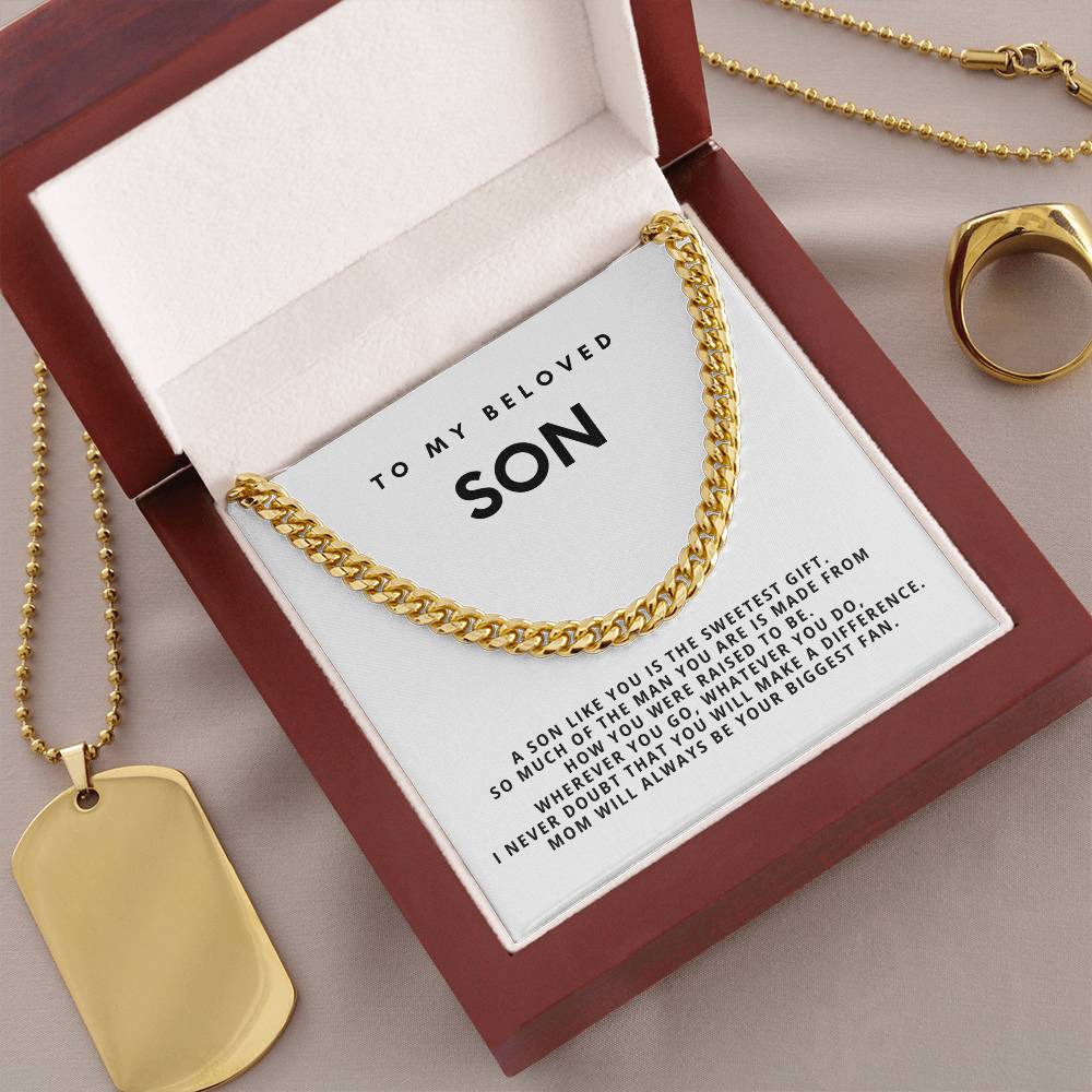 To my beloved son, a son like you is the sweetest gift