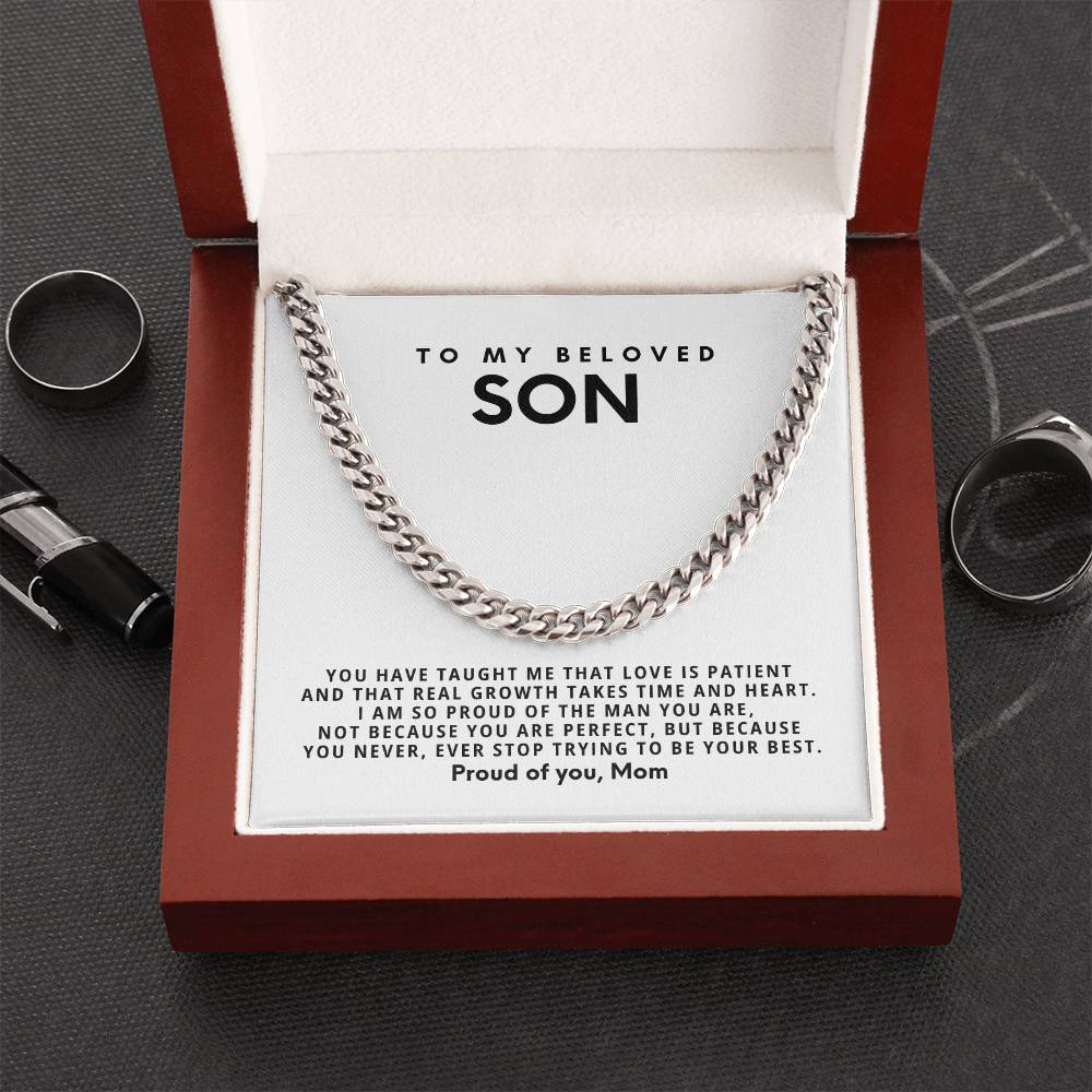 To my beloved son, you never, ever stop trying to be your best