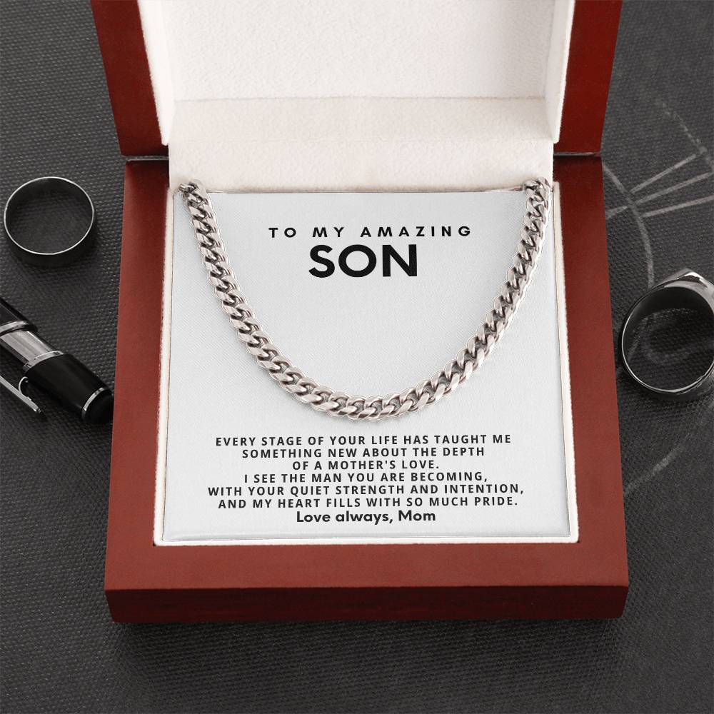 To my amazing son, I see the man you are becoming