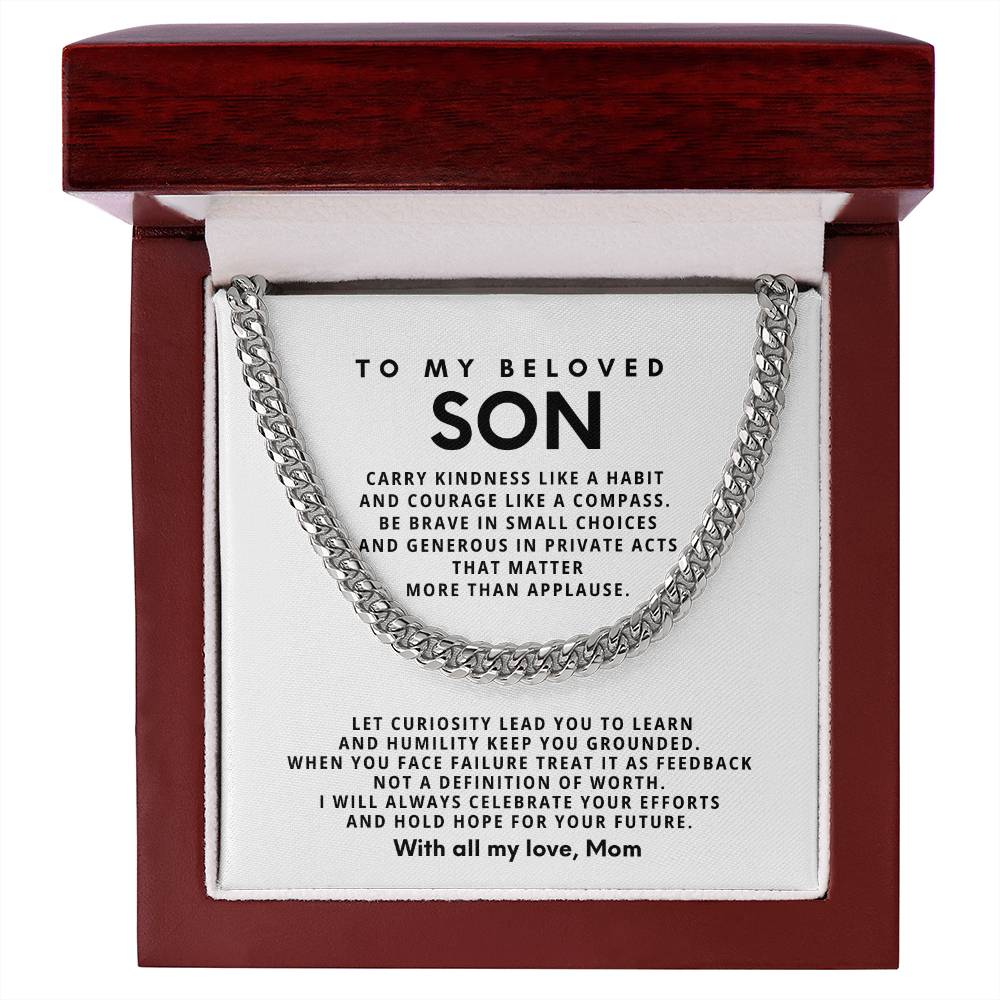 To my beloved Son,  I will always celebrate your efforts and hold hope for your future