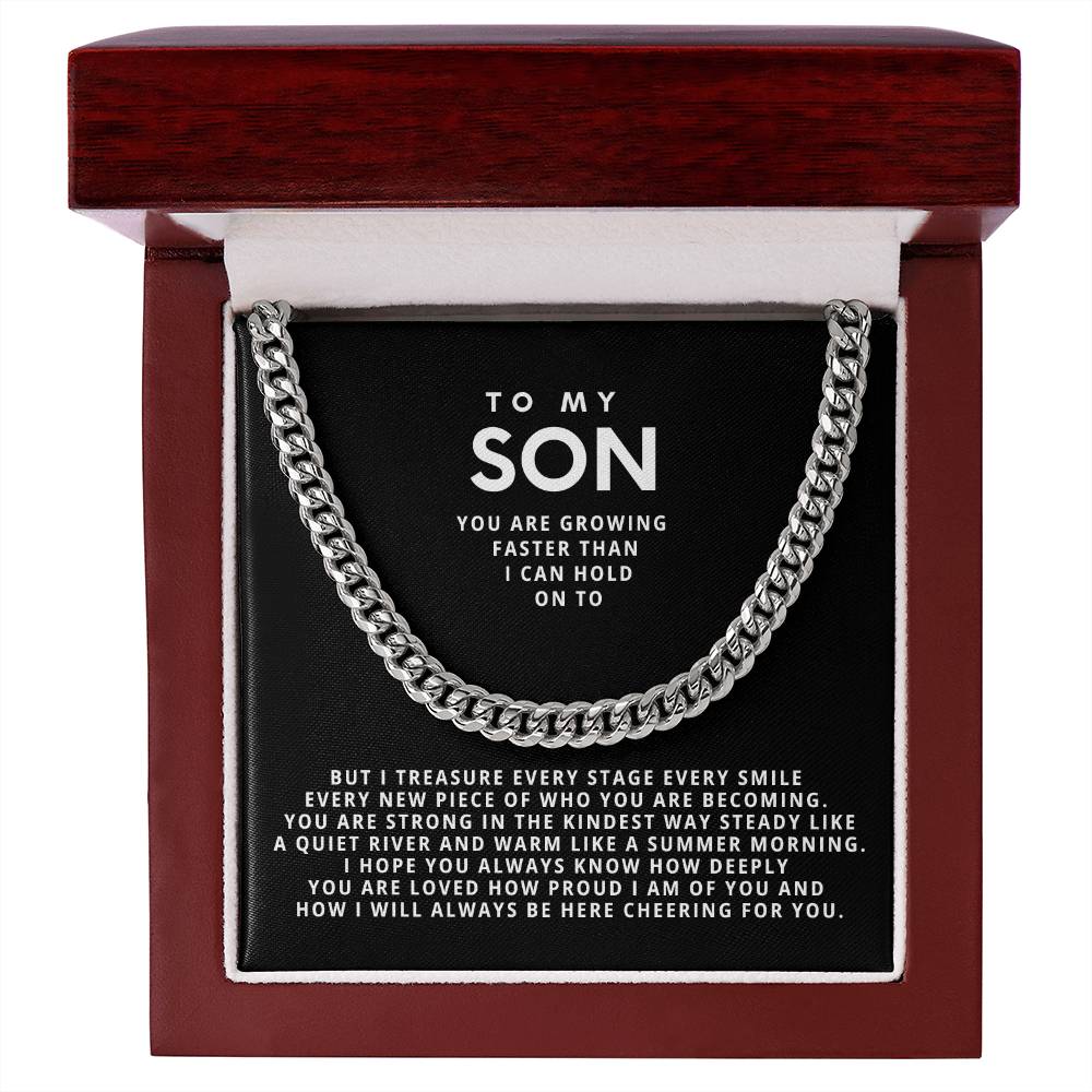 To my son, You are growing faster than I can hold on