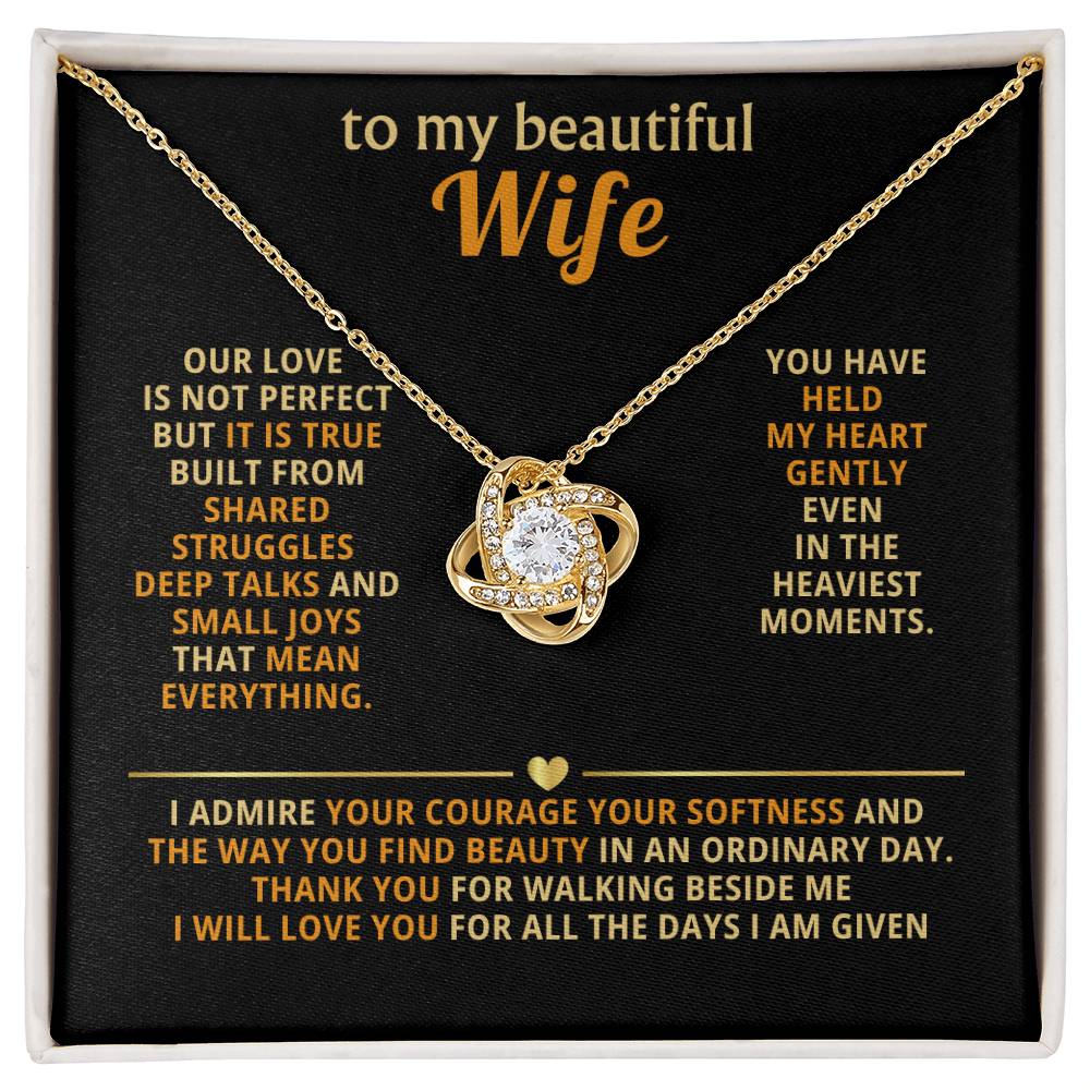 To my beautiful wife, Our love is not perfect but it is true