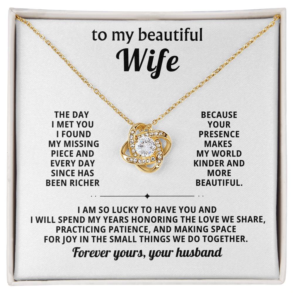 To my beautiful Wife, I am so lucky to have you