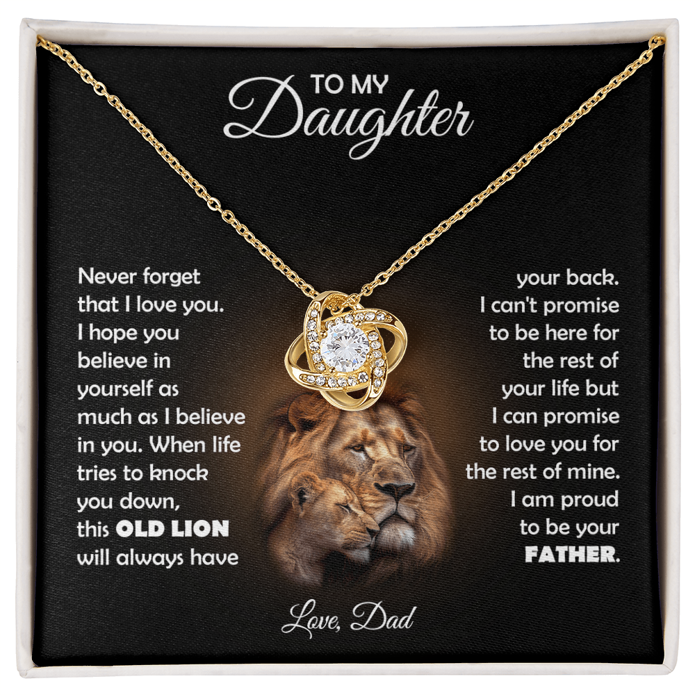TO MY DAUGHTER THIS LION LOVE KNOT