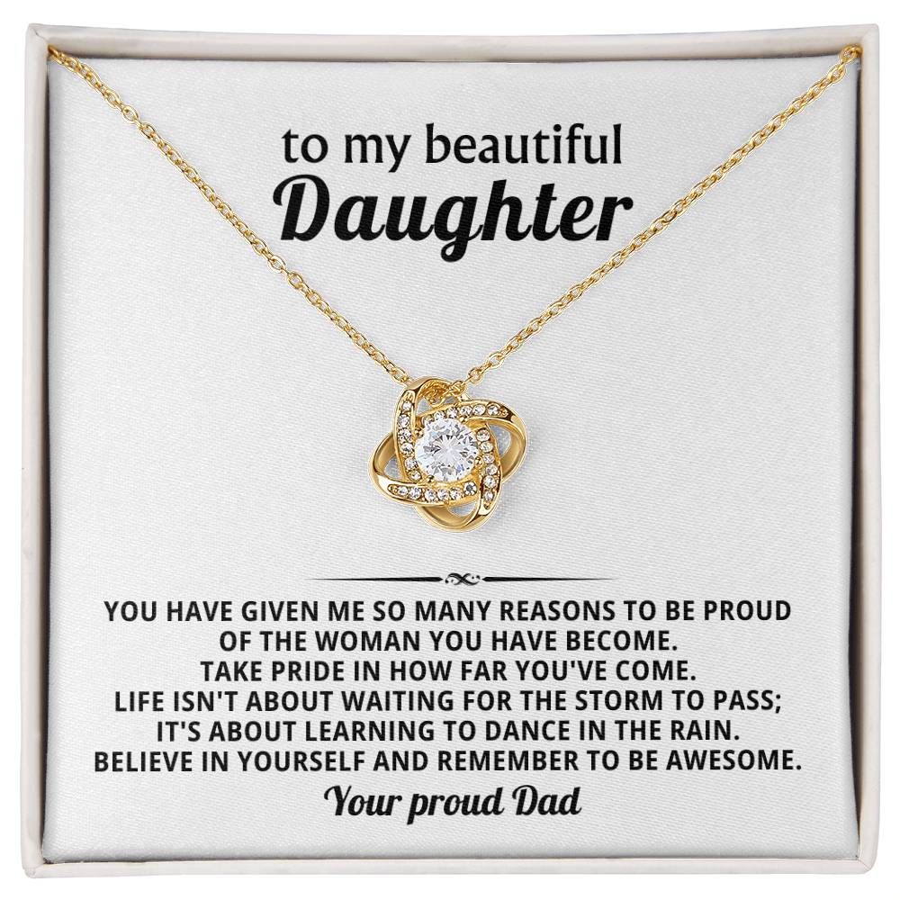 To my beautiful Daughter, Take pride in how far you've come