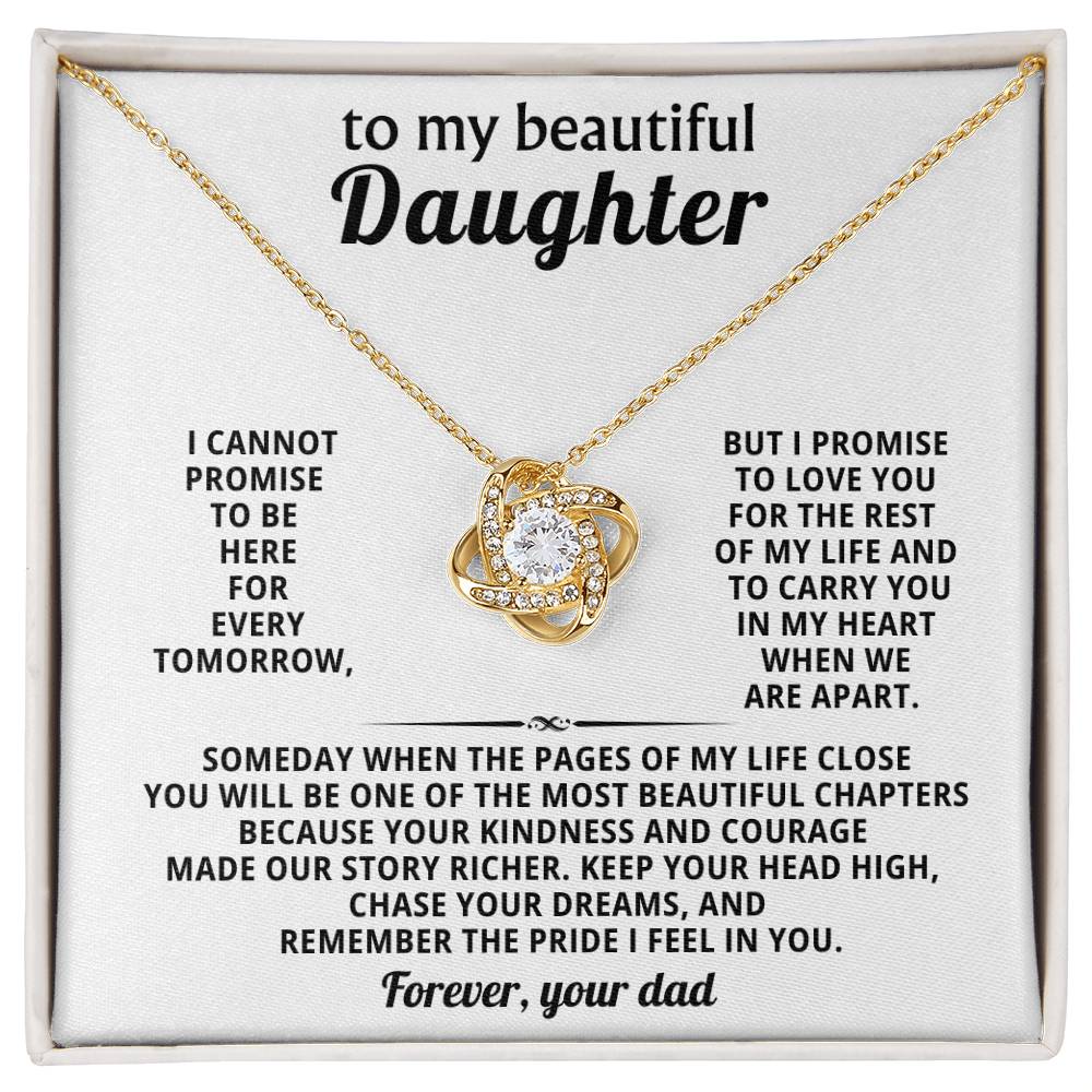 To my beautiful Daughter, Keep your head high, chase your dreams