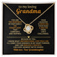 To My loving Grandma, You are the heartbeat of our family - From Granddaughter