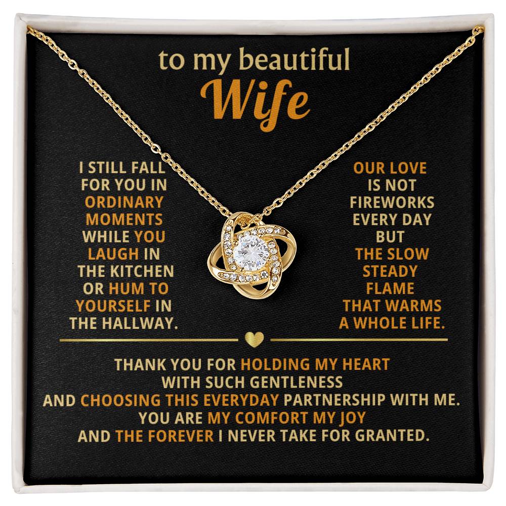 To my beautiful wife, I still fall for you in ordinary moments