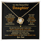 To my beautiful Daughter - I will always be your steady protector and your biggest fan