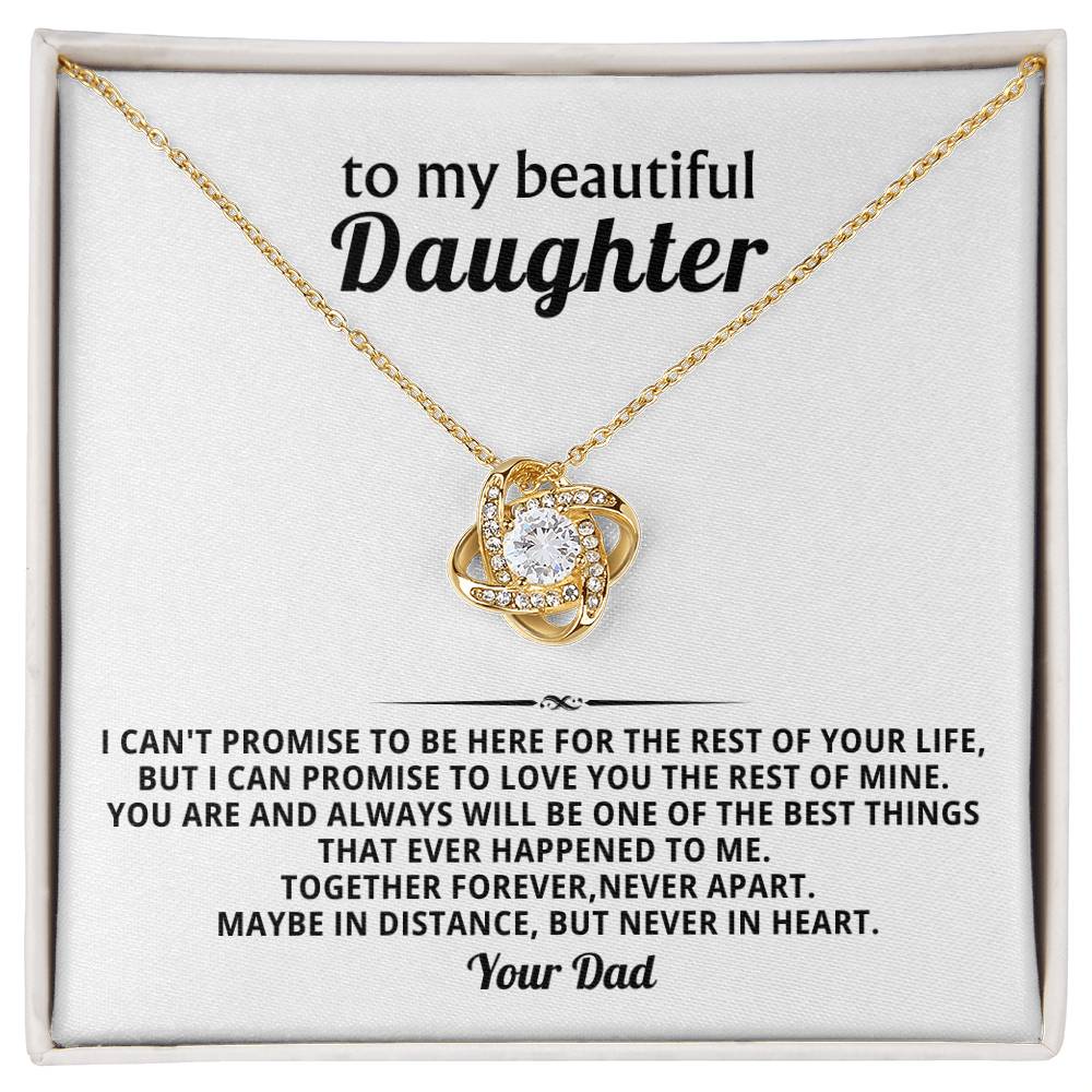 To my beautiful Daughter,  Together forever, never apart