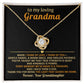 To My loving Grandma, When I think of love, I think of you - From Granddaughter
