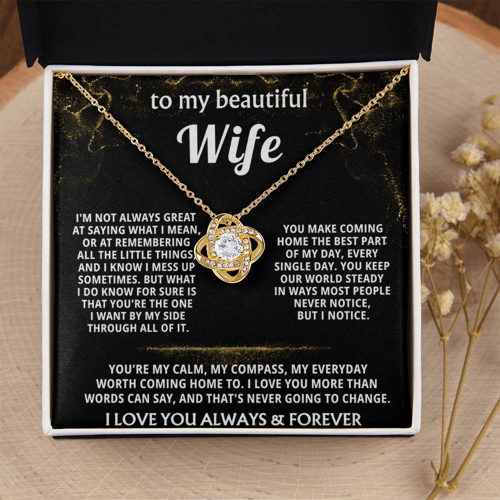 To My Wife, You are my everything, always. — [Lux] - Love Knot