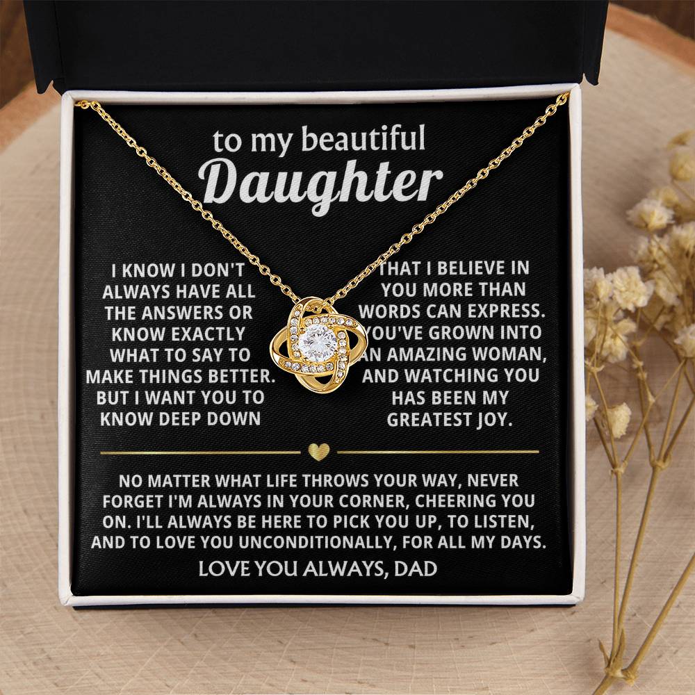 To My Beautiful Daughter, I'm always in your corner, cheering you on. — [Lux] - Love Knot
