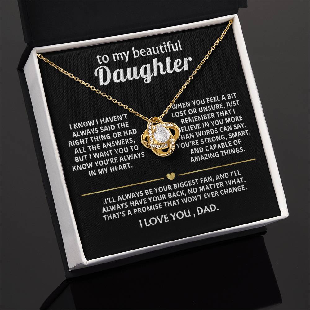 To My Beautiful Daughter, I'll always have your back.