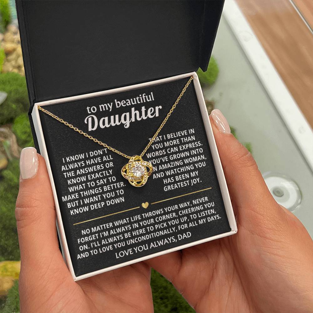 To My Beautiful Daughter, I'm always in your corner, cheering you on. — [Lux] - Love Knot