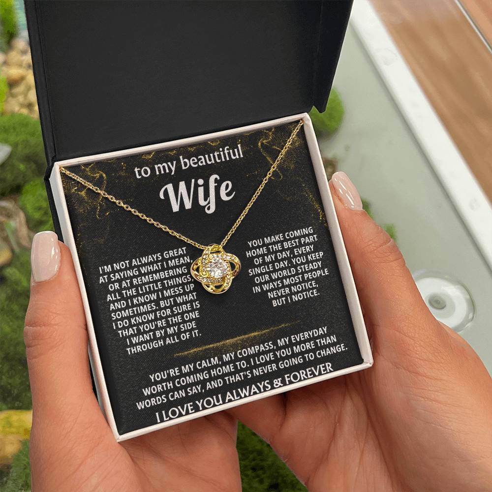 To My Wife, You are my everything, always. — [Lux] - Love Knot