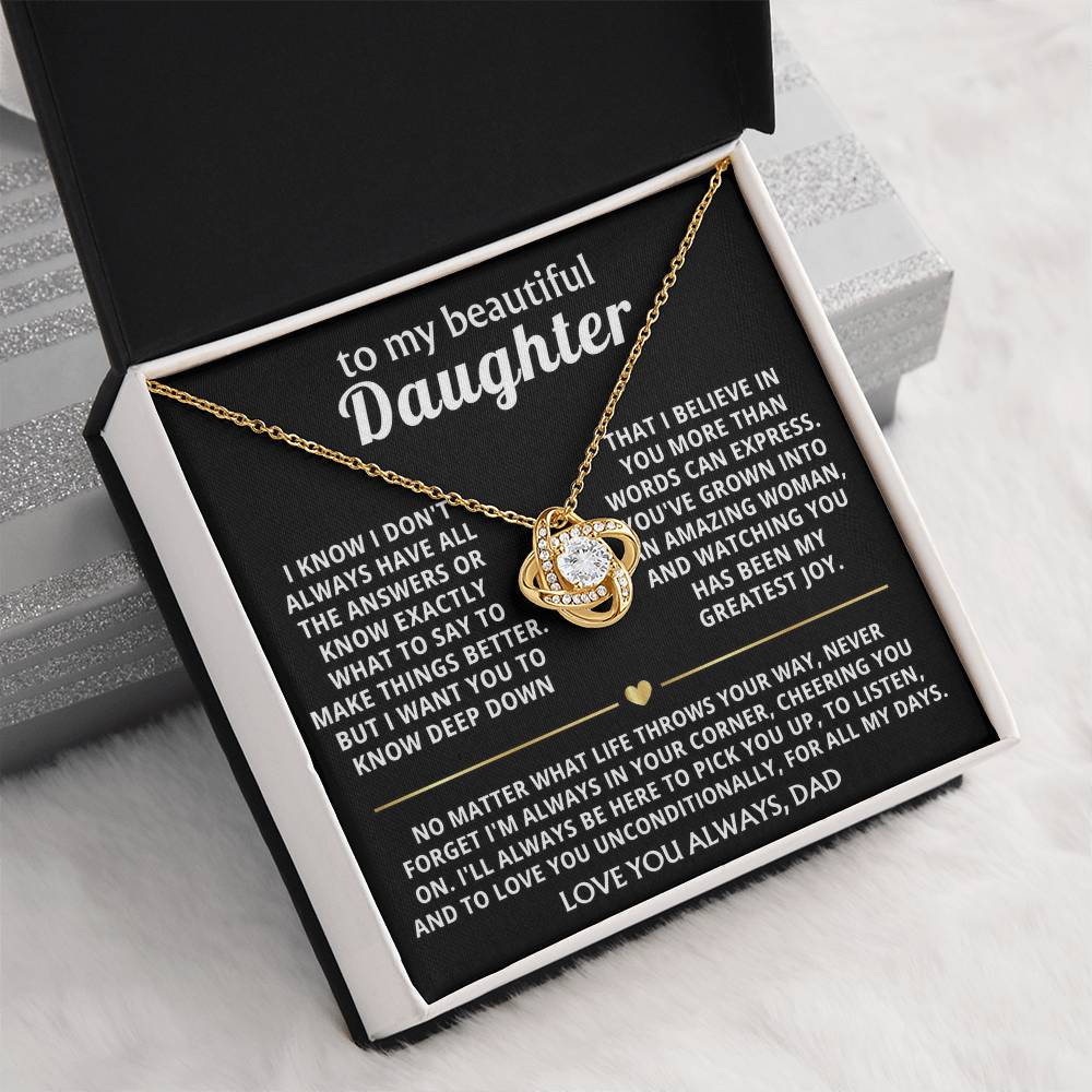 To My Beautiful Daughter, I'm always in your corner, cheering you on. — [Lux] - Love Knot