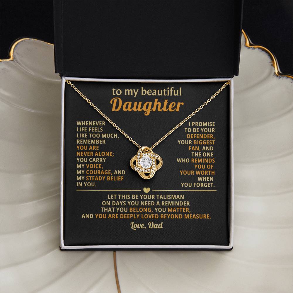 To my beautiful Daughter, I promise to be your defender, your biggest fan