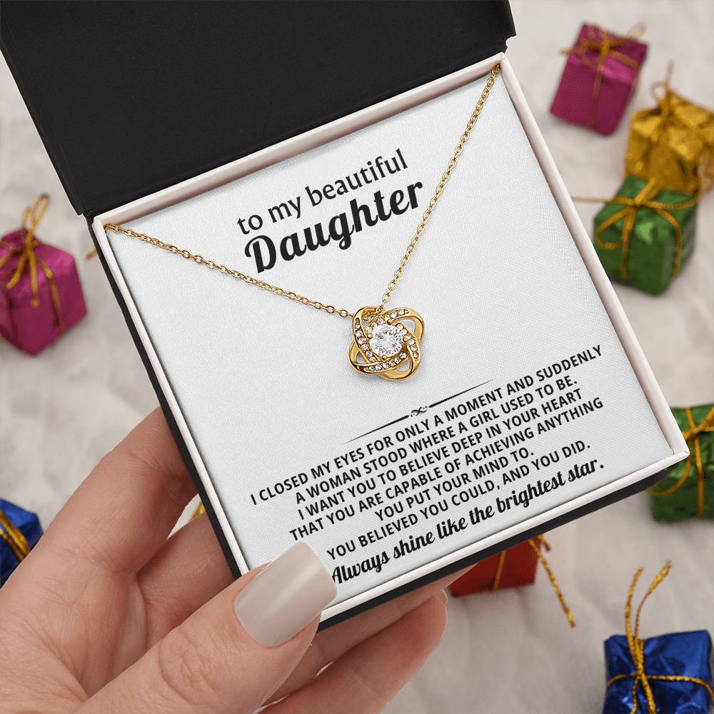 To my beautiful Daughter,  I want you to believe deep in your heart