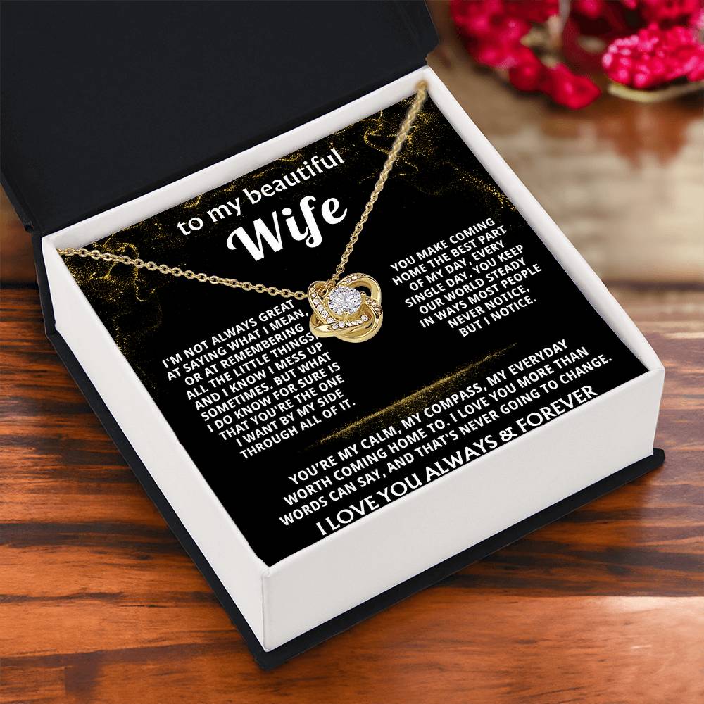 To My Wife, You are my everything, always. — [Lux] - Love Knot