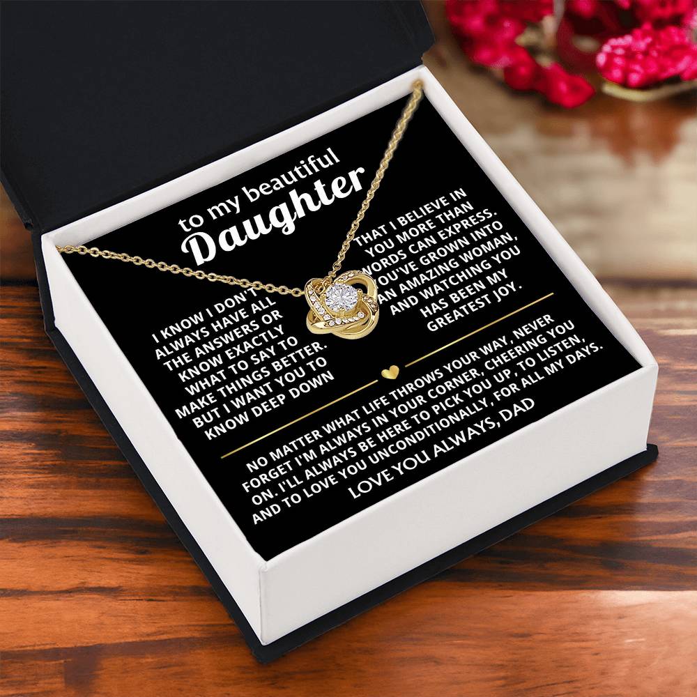 To My Beautiful Daughter, I'm always in your corner, cheering you on. — [Lux] - Love Knot