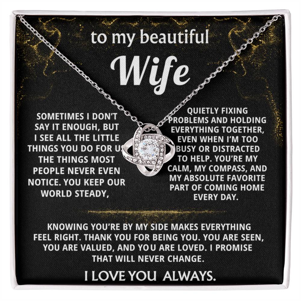 To My Wife, You're my calm, my compass, my home.