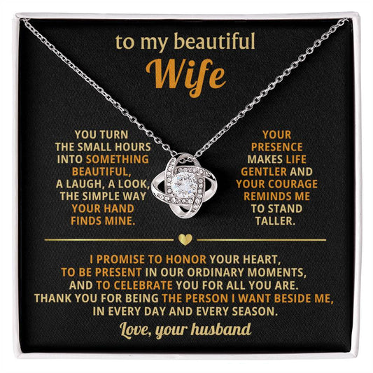 To my beautiful Wife, You turn the small hours into something beautiful
