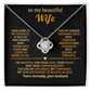 To my beautiful Wife, I’m grateful for your love, your trust, and your companionship