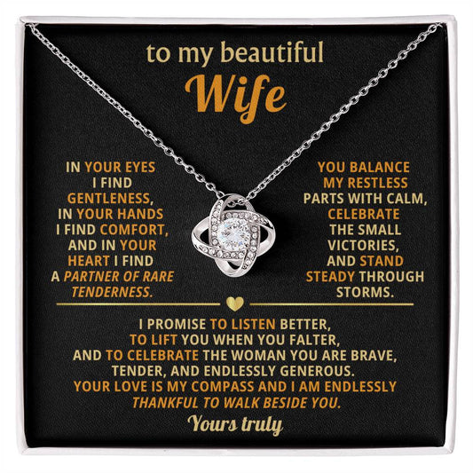 To my beautiful Wife,In your eyes I find gentleness, in your hands I find comfort