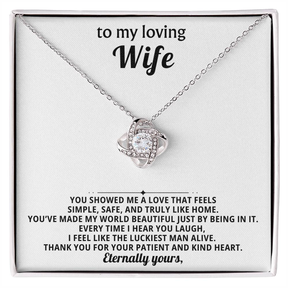 To my loving wife,You showed me a love that feels simple