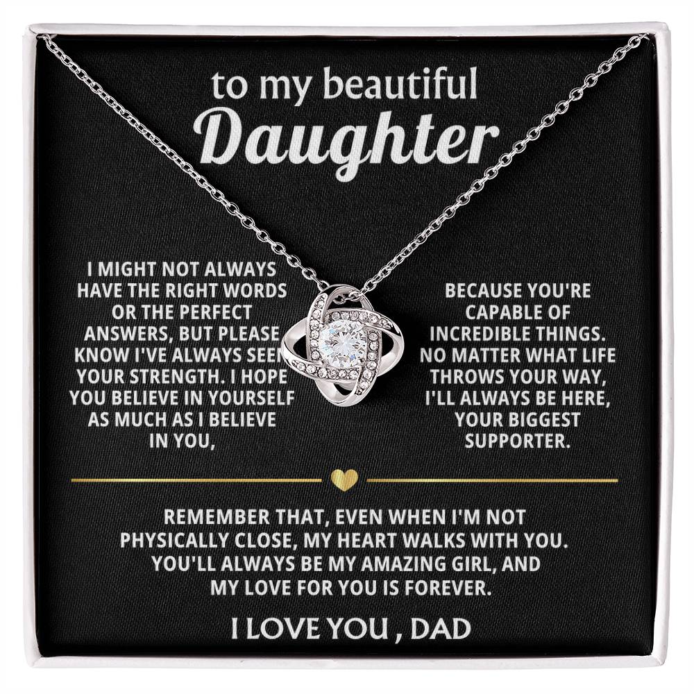 To My Beautiful Daughter, My heart always walks with you. — [Lux] - Love Knot