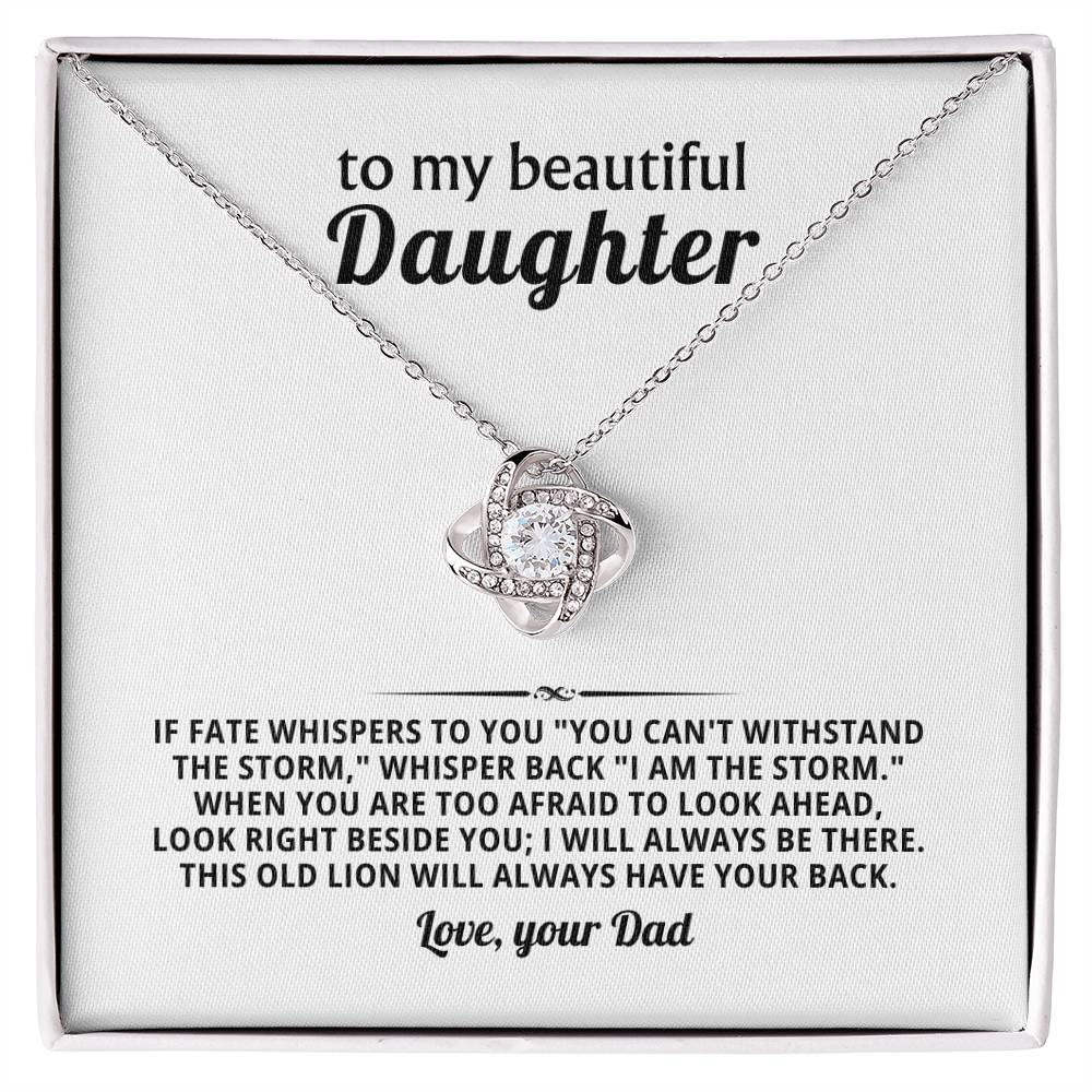 To my beautiful Daughter, I will always be there